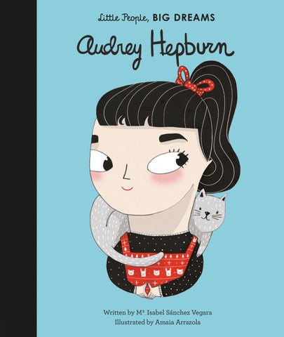 Little people big dreams Audrey Hepburn