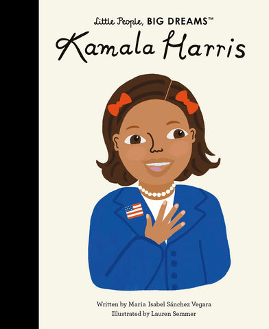 Little people Big Dreams - Kamala Harris